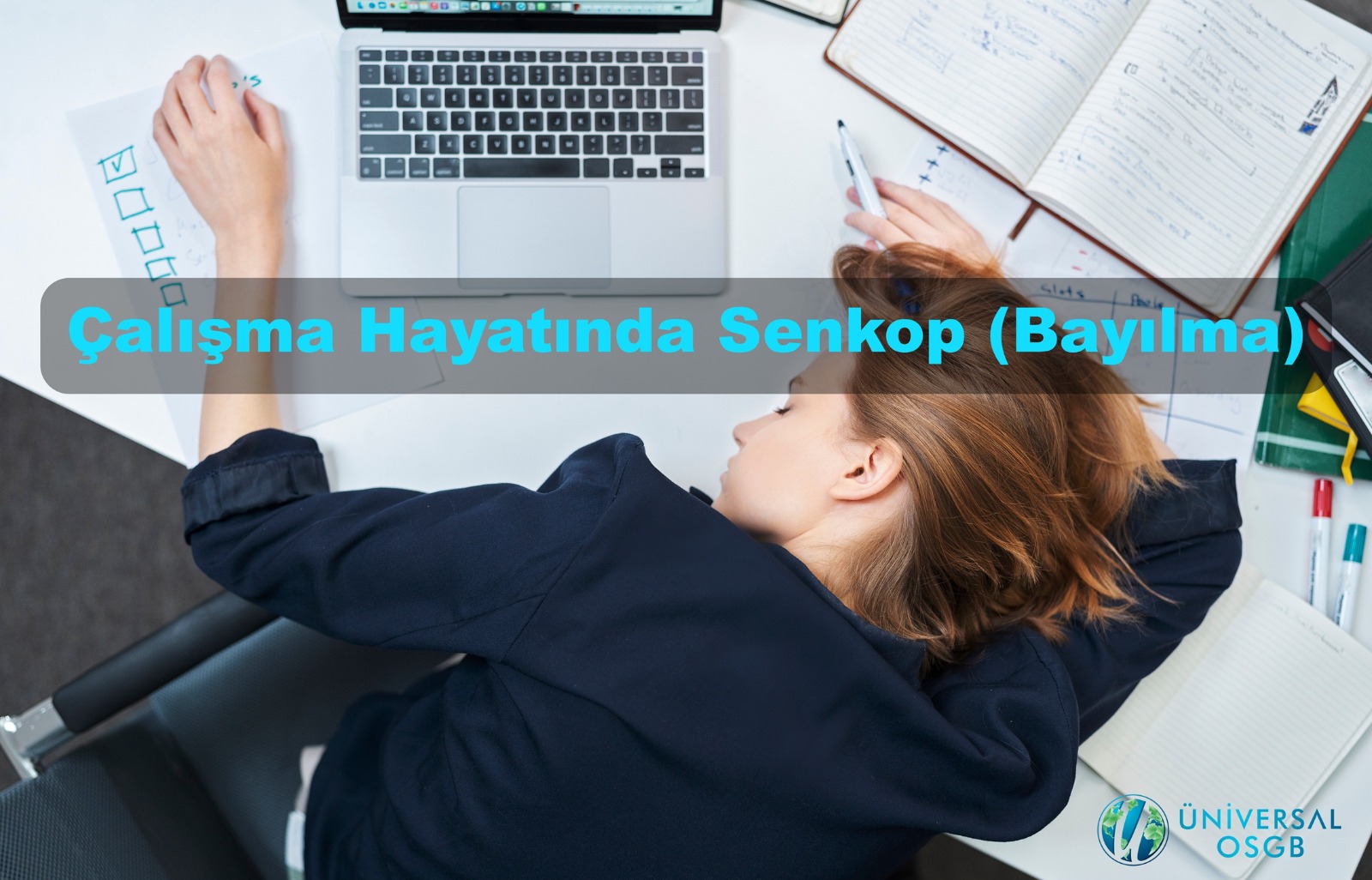 Çalışma Hayatında Senkop (Bayılma) ve İş Sağlığı Açısından Önemi